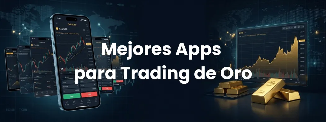 7 Mejores Apps para Trading de Oro en 2026: Comparadas por Características y Costes