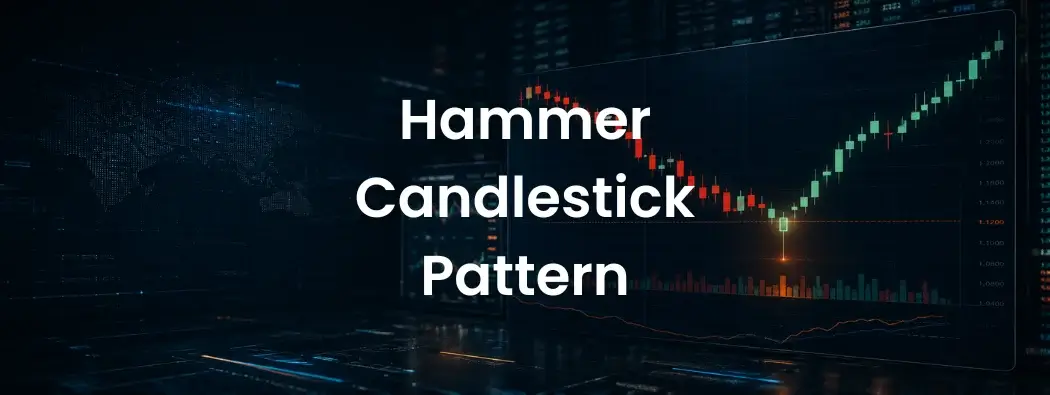 แท่งเทียน Hammer: สัญญาณกลับตัวที่นักเทรดจับตา
